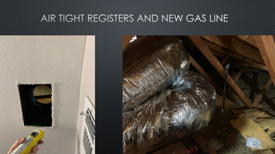 Air Tight Registers & New Gas Line Photo